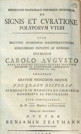 Dissertatio inauguralis chirurgico-obstetrica de signis et curatione polyporum uteri : quam ... pro gradu doctoris ... A. D. IIII. Martii MDCCLXXXX. publice defendet