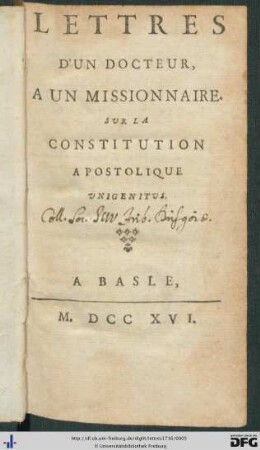 Lettres D'Un Docteur, A Un Missionnaire. Sur La Constitution Apostolique Unigenitus