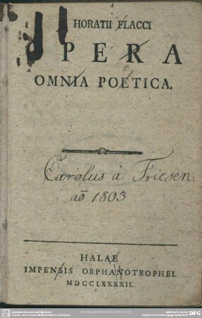 Horatii Flacci Opera Omnia Poetica