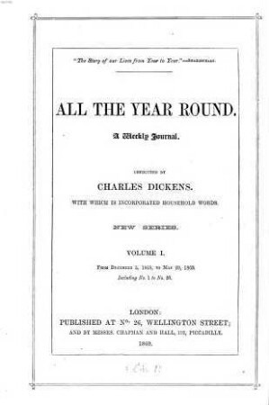 All the year round : a weekly journal. 1. 1868/69 = Dez. - Mai