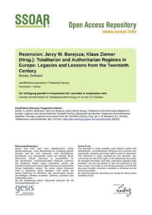 Rezension: Jerzy W. Borejsza; Klaus Ziemer (Hrsg.): Totalitarian and Authoritarian Regimes in Europe: Legacies and Lessons from the Twentieth Century