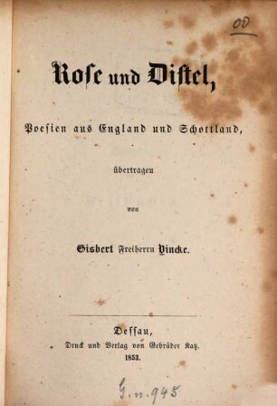 Rose und Distel, Poesien aus England und Schottland, übertragen von Gisbert Freiherrn Vincke