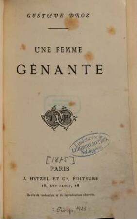 Une femme gênante