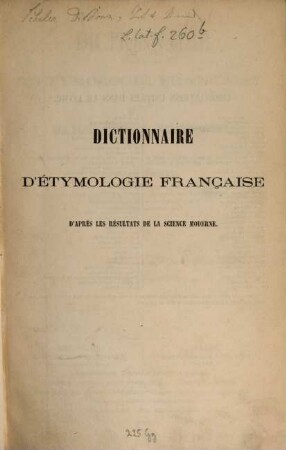 Dictionnaire d'étymologie Française d'après les résultats de la science moderne