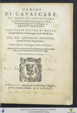 Ordini di Cavalcare, et modi di conoscere le nature de' Caualli ...