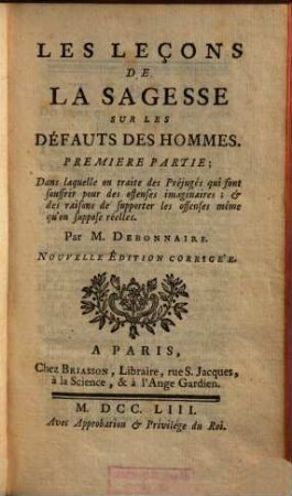 Les leçons de la sagesse sur les défauts des hommes. 1