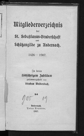 Mitgliederverzeichnis der St.-Sebastianus-Bruderschaft und Schützengilde zu Andernach
