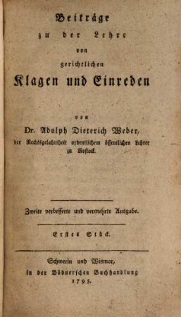 Beiträge zu der Lehre von gerichtlichen Klagen und Einreden, Erstes Stück