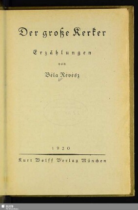 Der große Kerker : Erzählungen