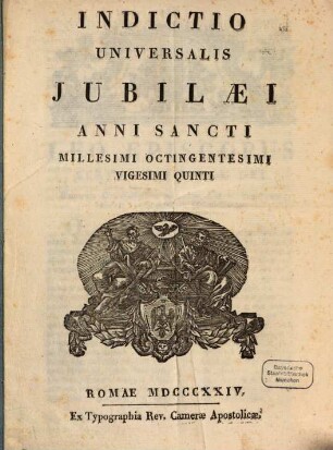 Indictio universalis jubilaei anni sancti millesimi octingentesimi vigesimi quinti