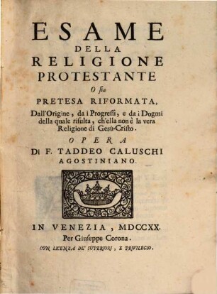 Esame della religione protestante ...