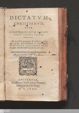 Dictatvm Christianvm, Sive Commvnes Et Aptæ Discipvlorvm Christi Omnivm Partes