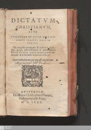 Dictatvm Christianvm, Sive Commvnes Et Aptæ Discipvlorvm Christi Omnivm Partes