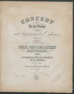 Concert für die Violine mit Begleitung des Orchesters : Op. 64
