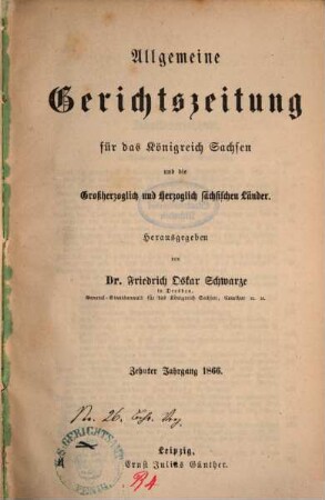 Allgemeine Gerichtszeitung für das Königreich Sachsen. 10. 1866