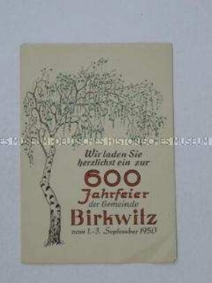 Einladung und Programm zur 600-Jahrfeier der Gemeinde Birkwitz (bei Dresden)