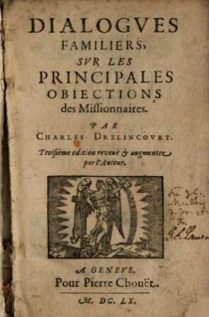 Dialogues familiers sur les principales obiections des Missionaires