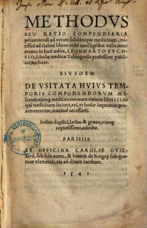 Methodus seu ratio compendiaria perveniendi ad veram solidamque medicinam ...