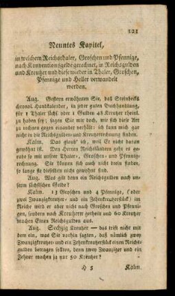 Neuntes Kapitel, in welchem Reichsthaler, Groschen und Pfennige, nach Konventionsgelde gerechnet, in Reichsgulden und Kreutzer und diese wieder in Thaler, Groschen, Pfennige und Heller verwandelt werden