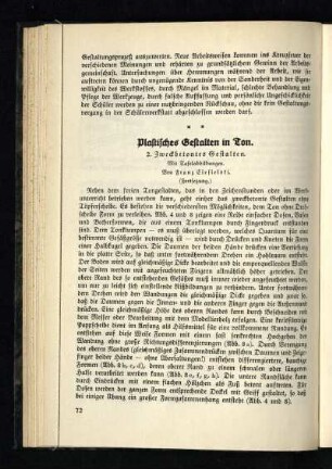 Plastisches Gestalten in Ton : 2. Zweckbetontes Gestalten ; mit Tafelabbildungen ; (Fortsetzung)