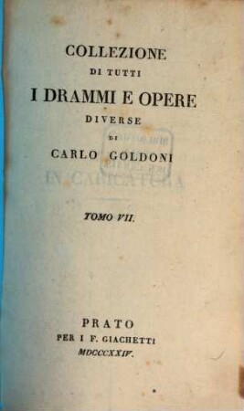 Collezione di tutti i drammi opere diverse, 7
