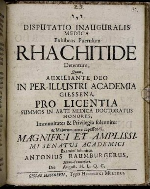 Disputatio Inauguralis Medica Exhibens Puerulum Rhachitide Detentum