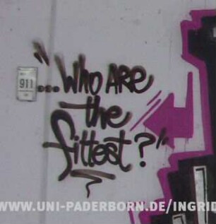 .."Who ARe the fittest?"