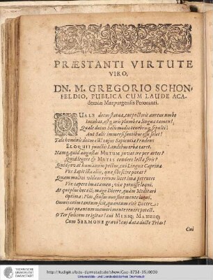 Præstanti Virtute Viro, Dn. M. Gregorio Schonfeldio, Publica cum Laude Academiæ Marpurgensis Peroranti.