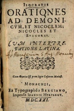 Isocratis Orationes Ad Demonicum, Et Nicoclem: Nicocles Et Evagoras : Cum Interpretatione Latina
