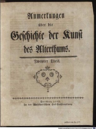 Anmerkungen über die Geschichte der Kunst des Alterthums