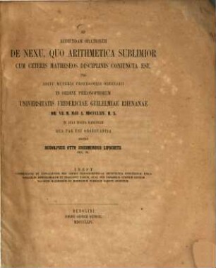 Commentatio de explicatione per series trigonometricas instituenda functionum unius variabilis arbitrariarum et praecipue earum, quae per variabilis spatium finitum valorum maximorum et min. numerum habent infinitum : (Ad aud. orat ... pro aditu mun. prof. ord. hab. invitat Rudolph Otto Sigism. Lipschitz.)