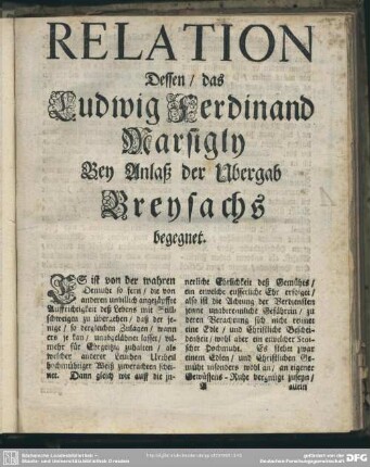 Relation Dessen, das Ludwig Ferdinand Marsigly Bey Anlaß der Ubergab Breysachs begegnet