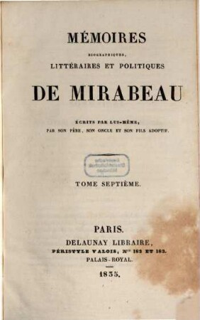 Mémoires biographiques, littéraires et politiques de Mirabeau, 7