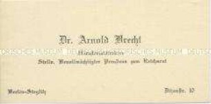 Visitenkarte des Ministerialdirektors Dr. Arnold Brecht aus der Sammlung des Reichskanzlers Wilhelm Marx / Kategorie "Beamte" - Sachkonvolut
