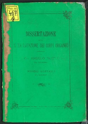Dissertazione sulla metallizzazione dei corpi organici ottenuta dal Cav. Angelo Motta da Cremona
