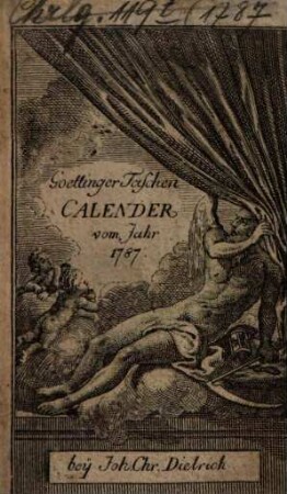 Göttinger Taschen Calender Für das Jahr ..., 1787