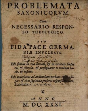 Problemata Saxonicorum pro fida pace Germanicae enucleata
