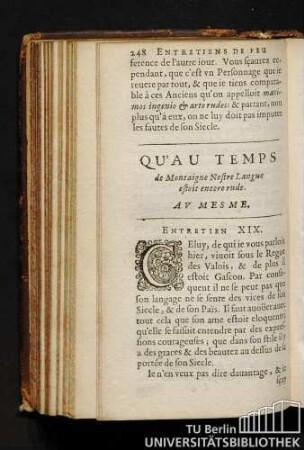 Qu'Au Temps de Montaigne Nostre Langue estoit encore rude. Av Mesme. Entretien XIX.