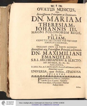 Ovatus Musicus quo Serenissimam Principens ac Dominam, Dn. Mariam Theresiam, Johannis III. Magni Polonorum Regis