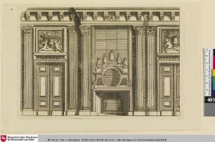 [Nouveaux Livre de Lembris de Revestement a Panneaux.; Entwurf einer Wandverkleidung mit Dekoration, Kamin mit Vasen]
