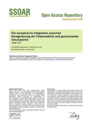 Die europäische Integration zwischen Deregulierung der Finanzmärkte und gemeinsamer Steuerpolitik