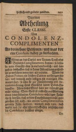 Vierdter Abtheilung Erste Classe Von Condolenz-Complimenten An vornehme Personen/ und was vor eine Conduite dabey zu beobachten