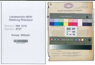 Entnazifizierung Wilhelm Kunze , geb. 08.06.1890 (Fabrikant)