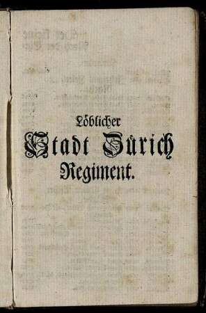 Löblicher Stadt Zürich Regiment.