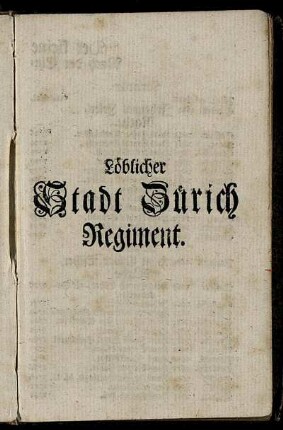 Löblicher Stadt Zürich Regiment.