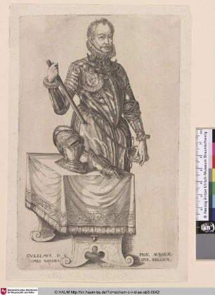 [Wilhelm, Prinz von Nassau; William of Nassau, prince of Orange]