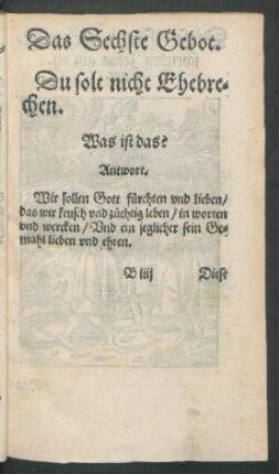 Das Sechste Gebot.