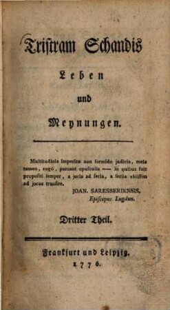 Tristram Schandis Leben und Meynungen. 3