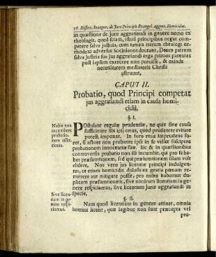 Caput II. Probatio, quod Principi competat jus aggratiandi etiam in causa homicidii.