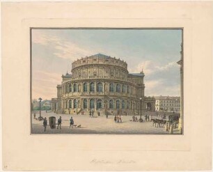 Der erste Bau der Semperoper auf dem Theaterplatz in Dresden (1841 errichtet, 1869 abgebrannt), Frontalansicht